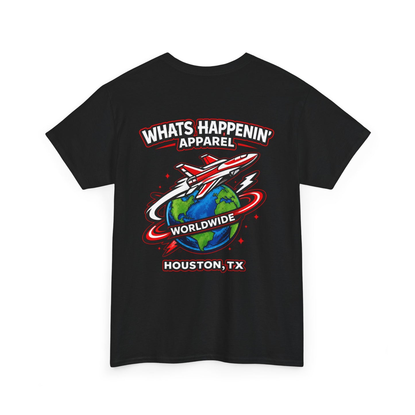 Graphic Tee — "Whats Happenin' Apparel Worldwide" Houston Travel T-Shirt