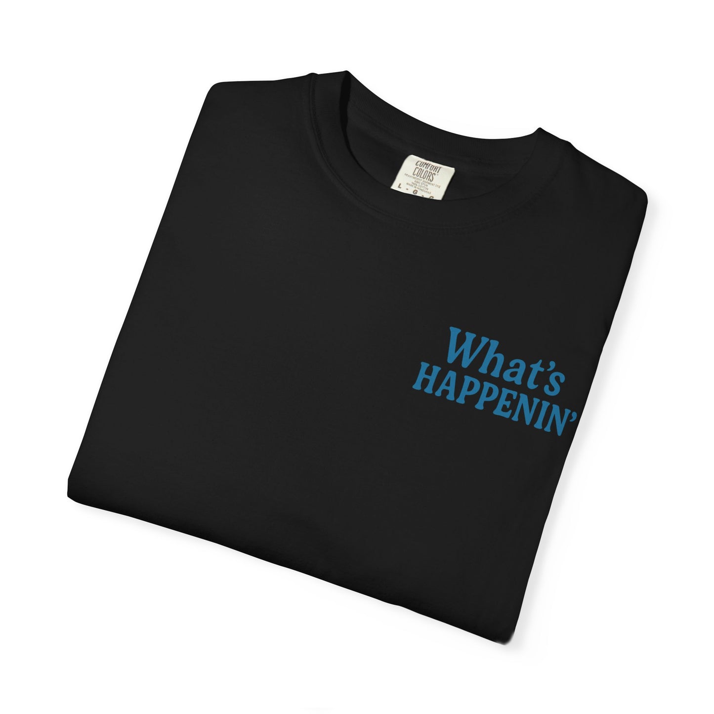 I'm Thinking Life T-Shirt — 'What's Happenin'' Retro Flower Graphic Tee