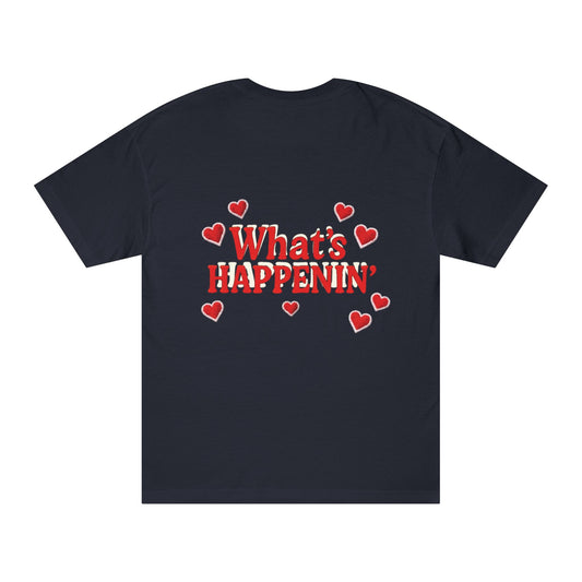 Valentines – What's Happenin' Tee