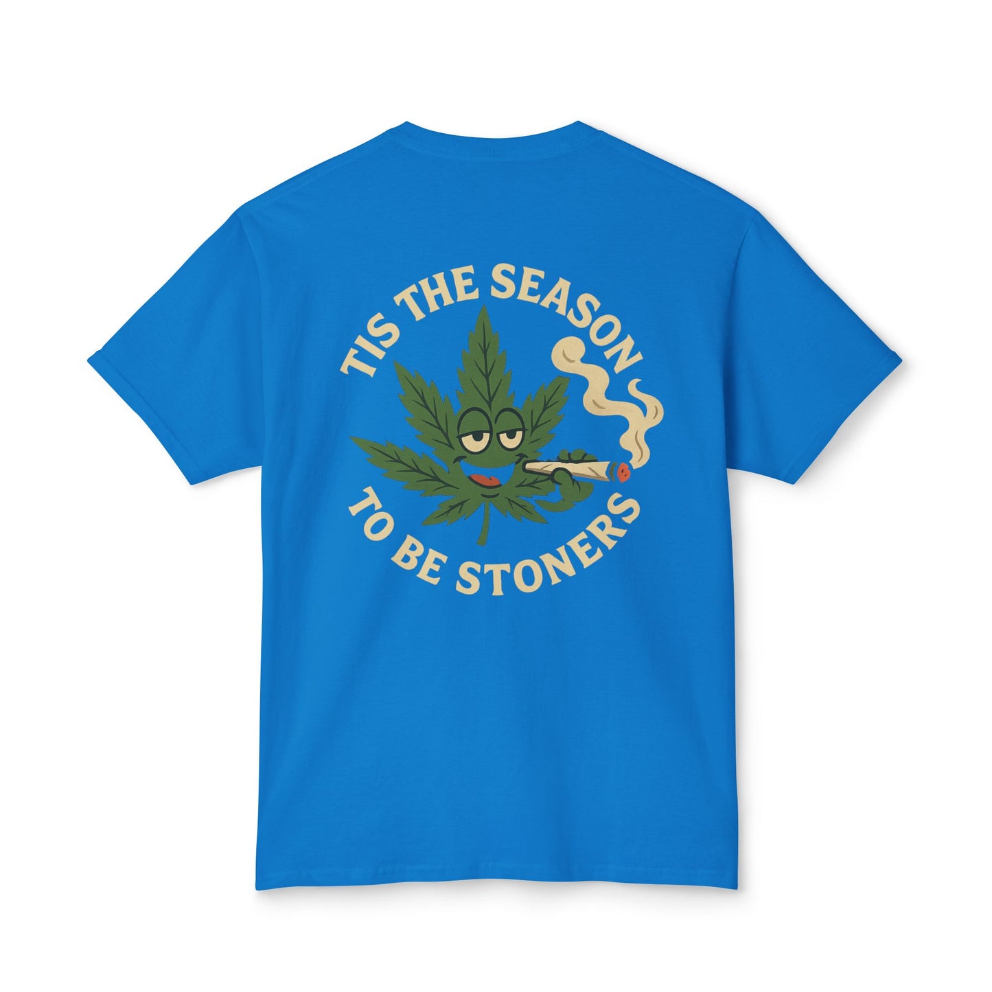 "Tis the Season to Be Stoners"