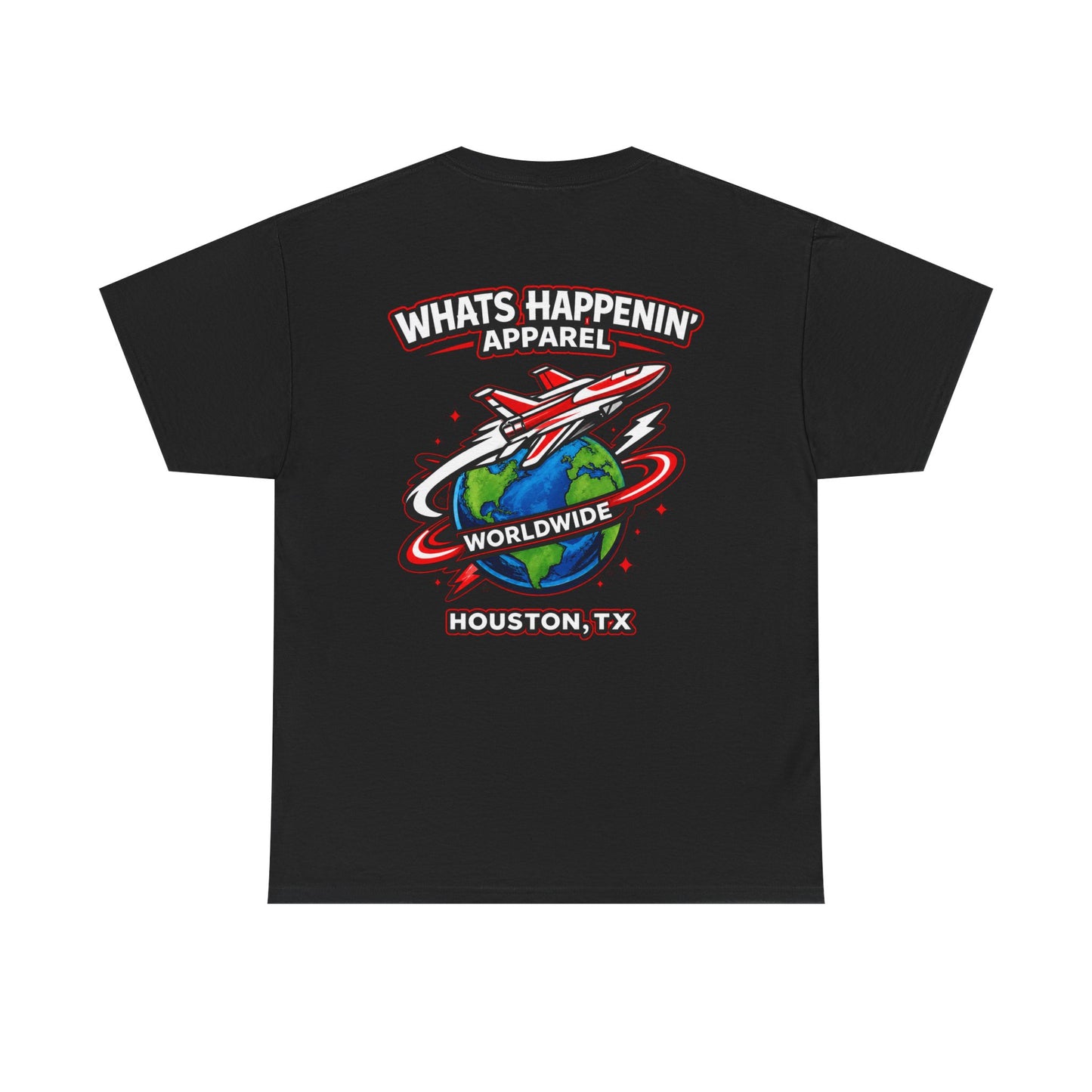Graphic Tee — "Whats Happenin' Apparel Worldwide" Houston Travel T-Shirt