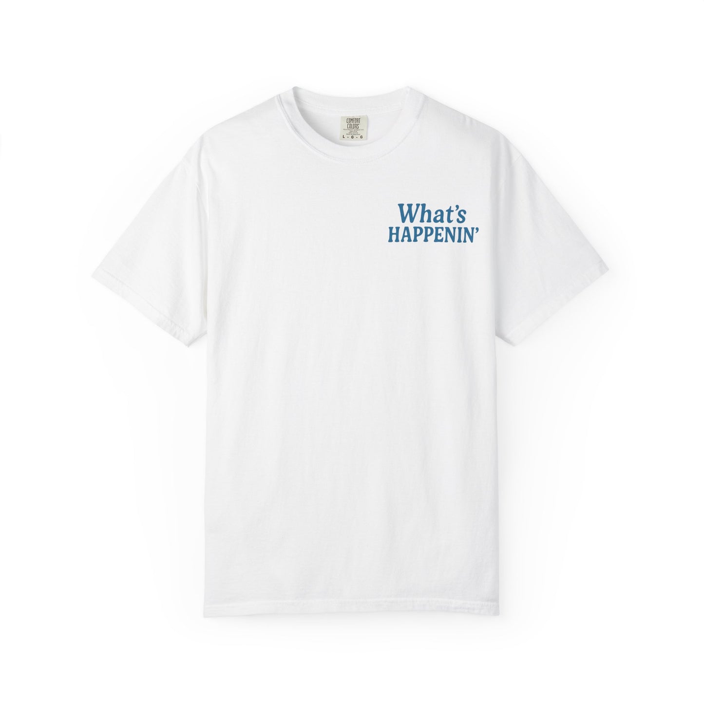 I'm Thinking Life T-Shirt — 'What's Happenin'' Retro Flower Graphic Tee